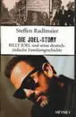 Hardcover - Steffen Radlmaier - Die Joel Story: Billy Joel und seine deutsch-jüdische Familiengeschichte