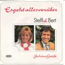 7inch Vinyl Single - Steffi & Bert - Es geht alles vorüber / Schöne Grüße