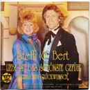 7inch Vinyl Single - Steffi & Bert - Liebe Ist Das Schönste Gefühl