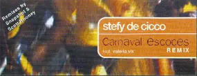 Steffy De Cicco Feat. Valeria Vix - Carnaval Escoces (Remix)