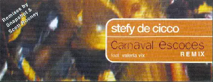 Steffy De Cicco Feat. Valeria Vix - Carnaval Escoces (Remix)