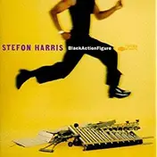 Stefon Harris - BlackActionFigure