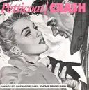 7'' - Stef Petticoat / Robert Crash - Darling, Let's Have Another Baby