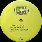 12inch Vinyl Single - Stefy De Cicco Feat. Valeria Vix - Carnaval Escoces