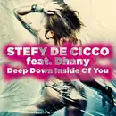 CD Single - Stefy De Cicco Feat. Dhany - Deep Down Inside Of You - Promo Cardboard.