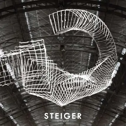 STEIGER - Give Space