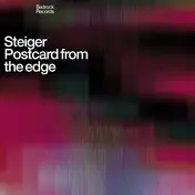 STEIGER - Postcard From The Edge (Disc Two)