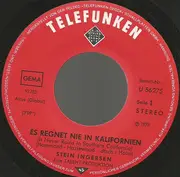 7inch Vinyl Single - Stein Ingersen - Es Regnet Nie In Kalifornien (It Never Rains In Southern California) / So Wie Du (Only You)