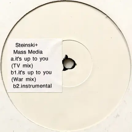 Steinski & Mass Media - It's Up To You