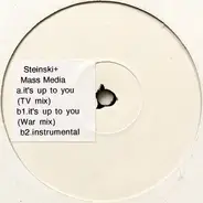 Steinski & Mass Media - It's Up To You
