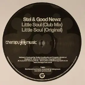 Stel & Good Newz - Little Soul