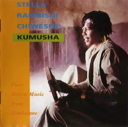 Stella Chiweshe - Kumusha