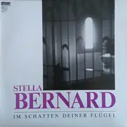 Stella Bernard - Im Schatten Deiner Flügel