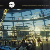 Stella - Finger on the trigger for the years to come