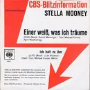 7inch Vinyl Single - Stella Mooney - Einer Weiß, Was Ich Träume
