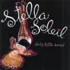 CD - Stella Soleil - Dirty Little Secret