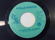 Stella Parton - It's Not Funny Anymore