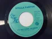 Stella Parton - It's Not Funny Anymore