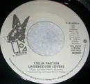 7inch Vinyl Single - Stella Parton - Undercover Lovers