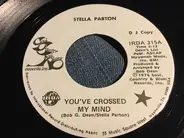 Stella Parton - You've Crossed My Mind / Don't Do It Again