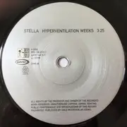 7inch Vinyl Single - Stella - Hyperventilation Weeks