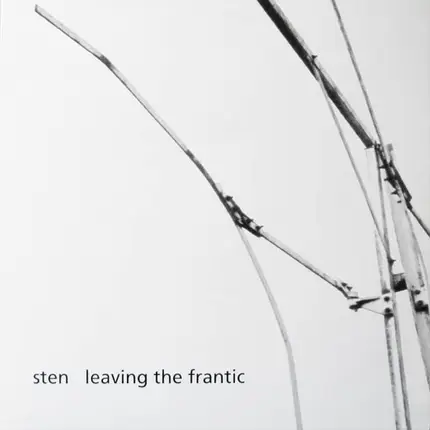Sten - Leaving the Frantic
