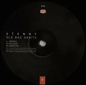 Stenny - Old Bad Habits