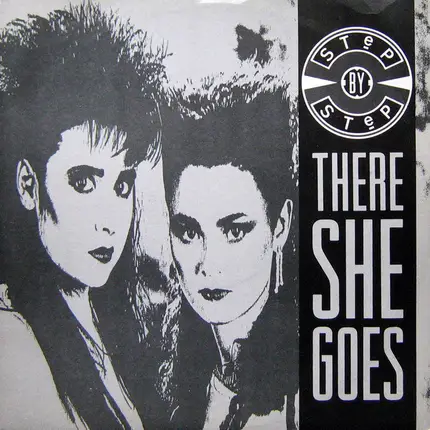 Step By Step - There She Goes