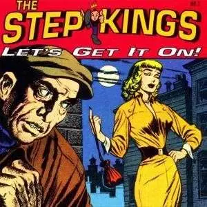Step Kings - Let's Get It On