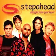 Stepahead - Straight from Your Heart