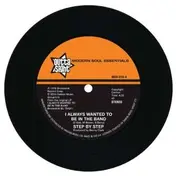 Step By Step - I Walways Wanted To Be In A Band/I Ain't