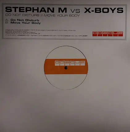 Stephan M vs. X-Boys - Do Not Disturb / Move Your Body