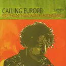 CD - Stephan-Max Wirth Experience - Calling Europe! - Digipak