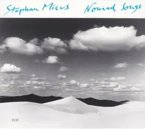 Stephan Micus - Nomad Songs