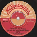 7inch Vinyl Single - Stephan Nikolai - Grüß Mir Die Damen Aus Der Bar Von Johnny Miller / Komm, Wir Schau'n Noch Einmal Bei Johnny Hinein - Mono