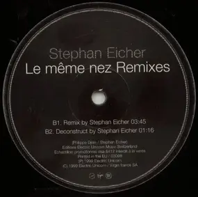 Stephan Eicher - Le Même Nez (Remixes)