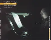 CD-Box - Stephan Froleyks - Hörenmachen. Acht Hörstücke, 1996-2014