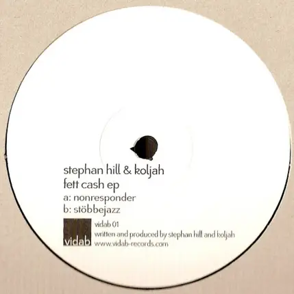Stephan Hill & Koljah - FETT CASH EP