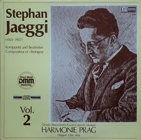 Stephan Jaeggi - Komponist Und Bearbeiter = Compositeur Et Arrangeur Vol. 2