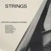 LP - Stephan Kurmann Strings - Strings