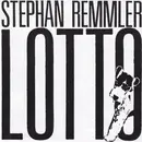 CD - Stephan Remmler - Lotto