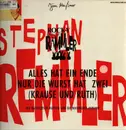 12inch Vinyl Single - Stephan Remmler - Alles Hat Ein Ende Nur Die Wurst Hat Zwei (Krause Und Ruth) (Die Hackfleisch-Version Und Die Bockwurst-Version)