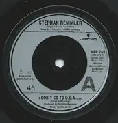 7inch Vinyl Single - Stephan Remmler - I Don't Go To U.S.A.