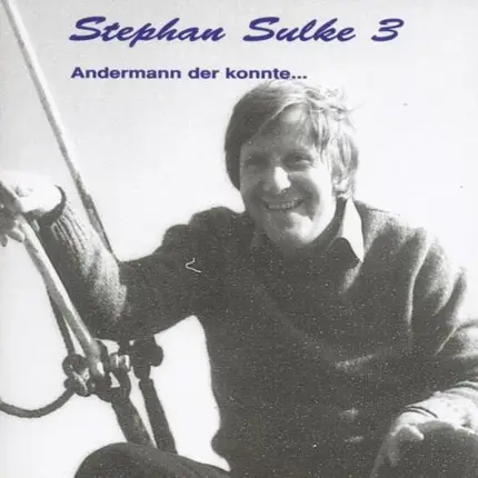 Stephan Sulke - 3/4