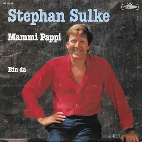 Stephan Sulke - Mammi Pappi