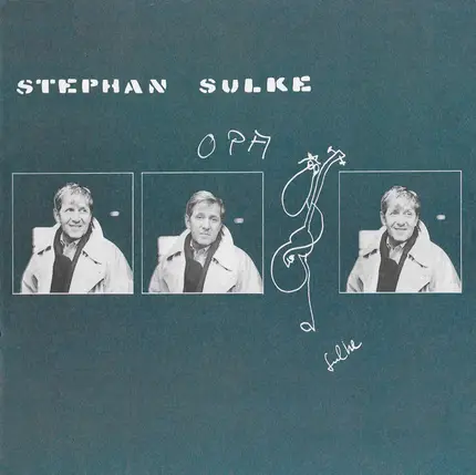 Stephan Sulke - Opa
