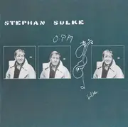 7inch Vinyl Single - Stephan Sulke - Opa