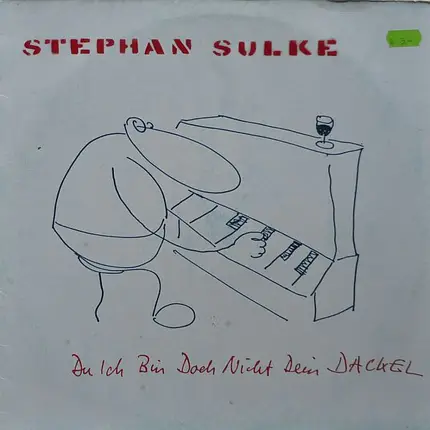 Stephan Sulke - Du Ich Bin Doch Nicht Dein Dackel