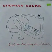 12inch Vinyl Single - Stephan Sulke - Du Ich Bin Doch Nicht Dein Dackel