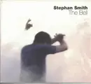 CD - Stephan Smith - The Bell - Digipak
